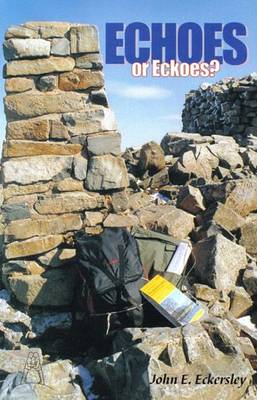 Echoes (or Eckoes?) (Paperback)