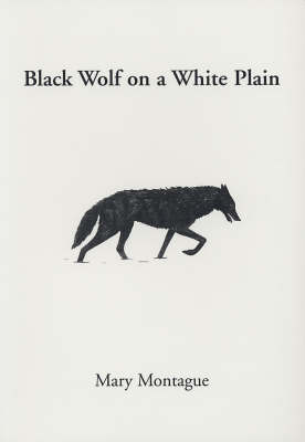 Black Wolf on a White Plain (Paperback)