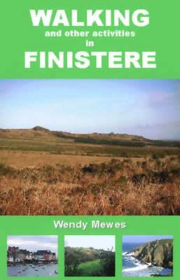Walking and Other Activities in Finistere (Paperback)