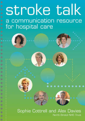 Stroke Talk: A Communication Resource for Hospital Care (Spiral bound)