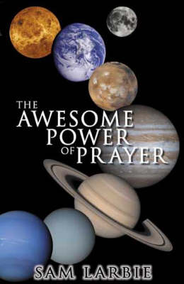 The Awesome Power of Prayer (Paperback)
