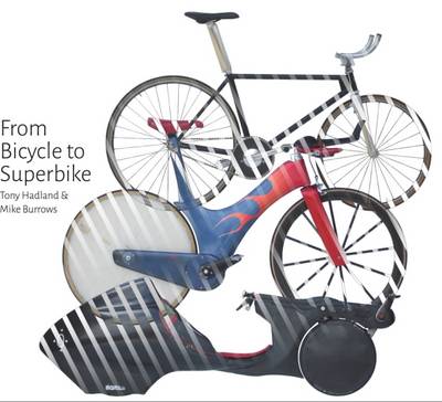 From Bicycle to Superbike (Hardback)