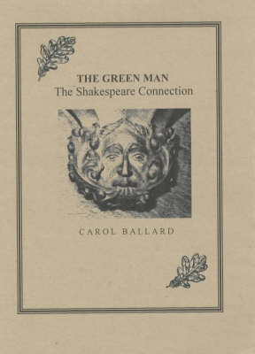 The Green Man: The Shakespeare Connection (Paperback)