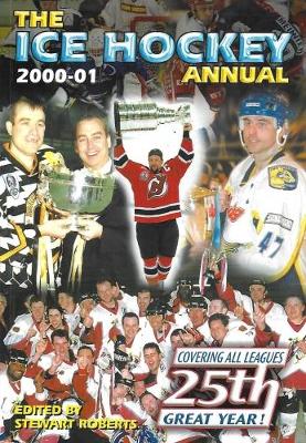 The Ice Hockey Annual: 2000-2001 (Paperback)