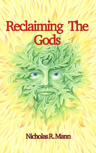 Reclaiming the Gods (Paperback)