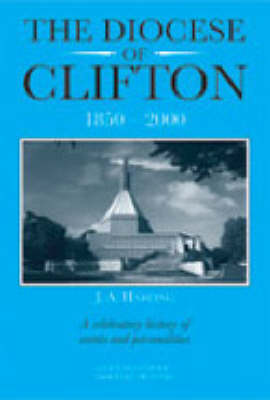 Diocese of Clifton, 1850-2000 (Paperback)