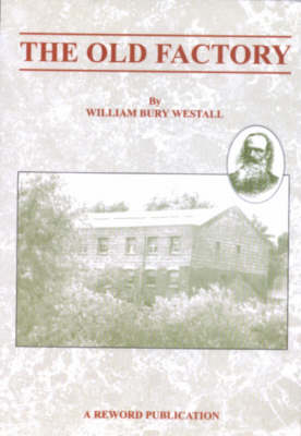 The Old Factory (Paperback)