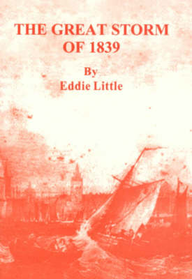 The Great Storm of 1839 (Paperback)