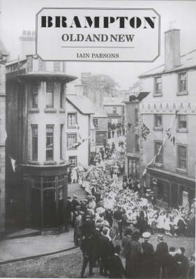 Brampton, Old and New (Paperback)