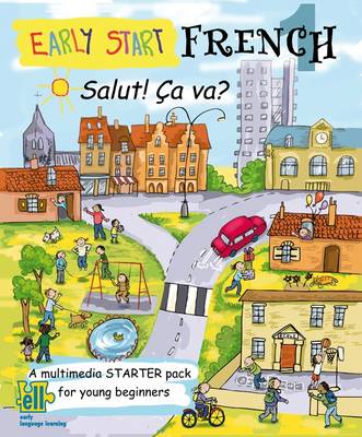 Early Start French Starter Pack, Salut Ca Va?: Pack 1: A Multimedia Starter Pack for Young Beginners