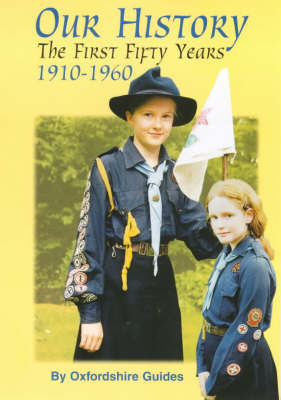 Our History: The First 50 Years 1910-1960 (Paperback)