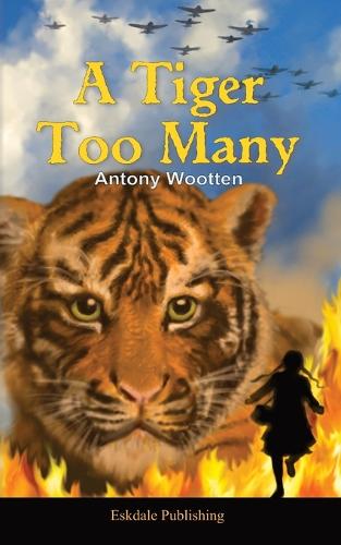 A Tiger Too Many (Paperback)