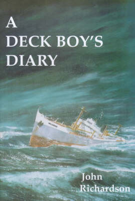 A Deck Boy's Diary (Hardback)