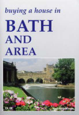 Buying a House in Bath and Area (Paperback)