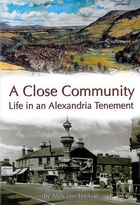 A Close Community: Life in an Alexandria Tenement (Paperback)
