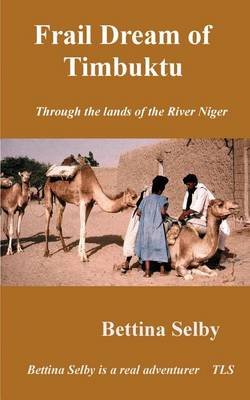 Frail Dream of Timbuktu (Paperback)