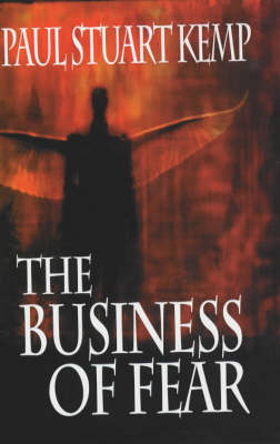 The Business of Fear (Paperback)