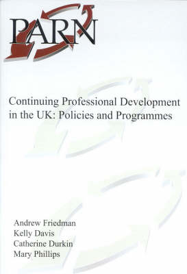 Continuing Professional Development in the UK: Policies and Programmes (Paperback)