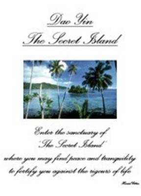The Secret Island: Dao Yin - Breathing Therapy (Paperback)
