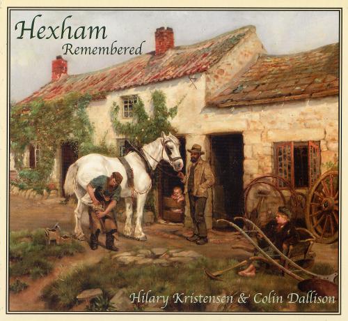 Hexham Remembered: An Illustrated Glimpse into Hexham's Past (Hardback)