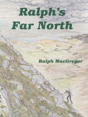 Ralph's Far North (Paperback)