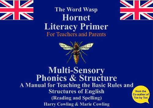The Hornet Literacy Primer: The Word Wasp Hornet Literacy Primer (Paperback)