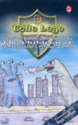 Tolle Lege: Stories,Poems and Drawings by the Children of St. Augustine's Primary School (Paperback)