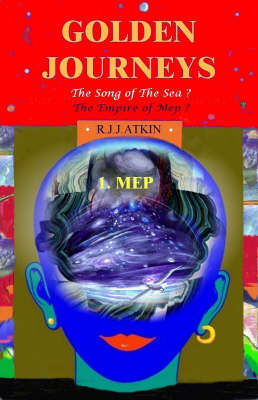 Golden Journeys: Pt. 1: The Song of the Sea (Paperback)