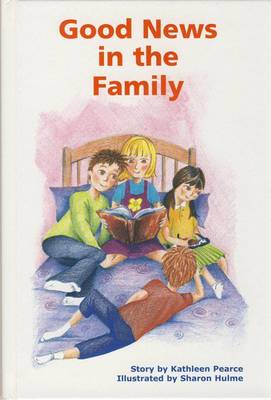 Good News in the Family (Hardback)