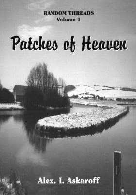 Random Threads: Patches of Heaven v. 1 (Paperback)