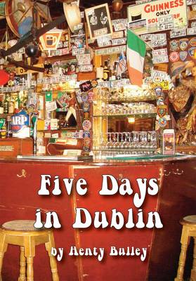Five Days in Dublin (Paperback)