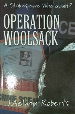 Operation Woolsack: A Shakespeare Who-dunnit? (Paperback)