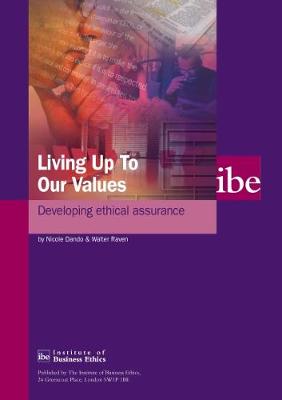 Living Up to Our Values: Developing Ethical Assurance (Paperback)