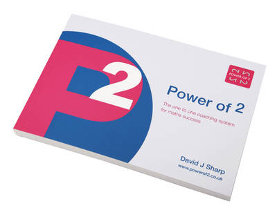 Power of 2: The One to One Coaching System for Maths Success (Paperback)