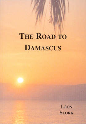 The Road to Damascus (Paperback)