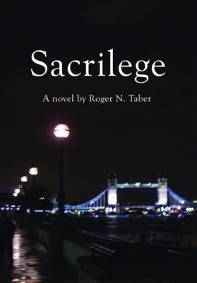Sacrilege: A Novel (Paperback)