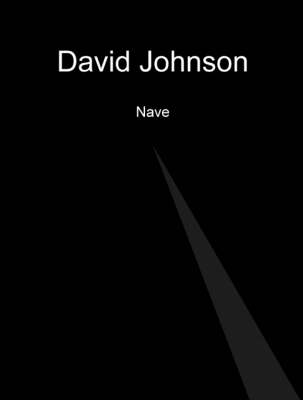David Johnson - Nave: Reality and Depth (Paperback)