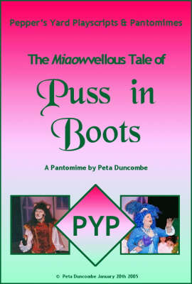 The Miaowvellous Tale of Puss in Boots: A Pantomime (Spiral bound)