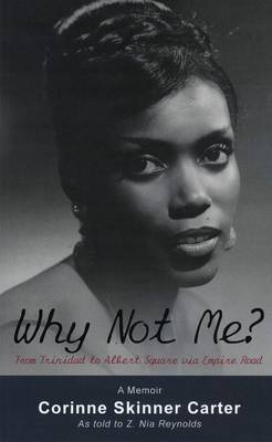Why Not Me? from Trinidad to Albert Square Via Empire Road: A Memoir (Paperback)
