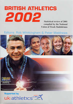 British Athletics 2002 2002: Statistical Review of 2001 (Paperback)