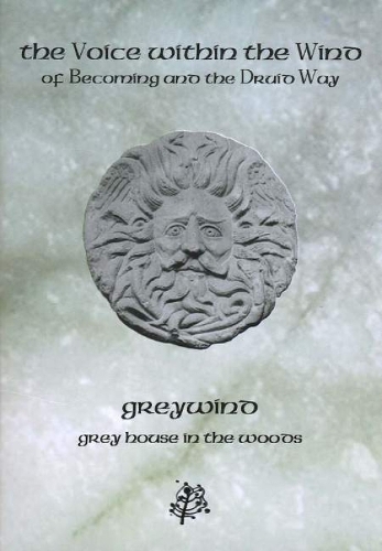 The Voice within the Wind: Of Becoming and the Druid Way (Paperback)