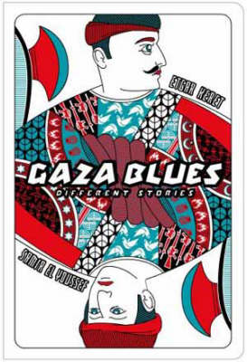 Gaza Blues: Different Stories (Paperback)