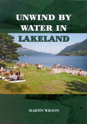 Unwind by Water in Lakeland (Paperback)