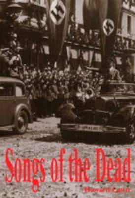 Songs of the Dead (Paperback)