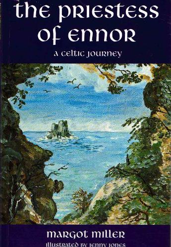 The Priestess of Ennor: A Celtic Journey (Paperback)