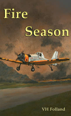 Fire Season (Paperback)