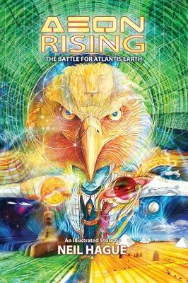 Aeon Rising: The Battle for Atlantis Earth (Hardback)