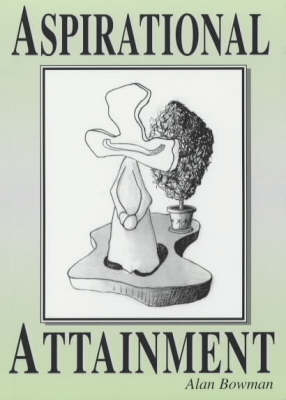 Aspirational Attainment (Paperback)
