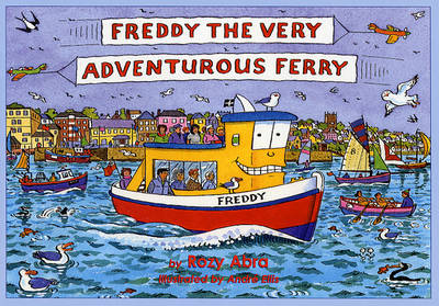 Freddy the Very Adventurous Ferry (Paperback)