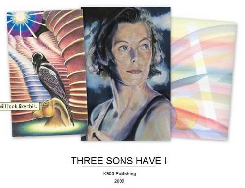 Three Sons Have I (Hardback)
